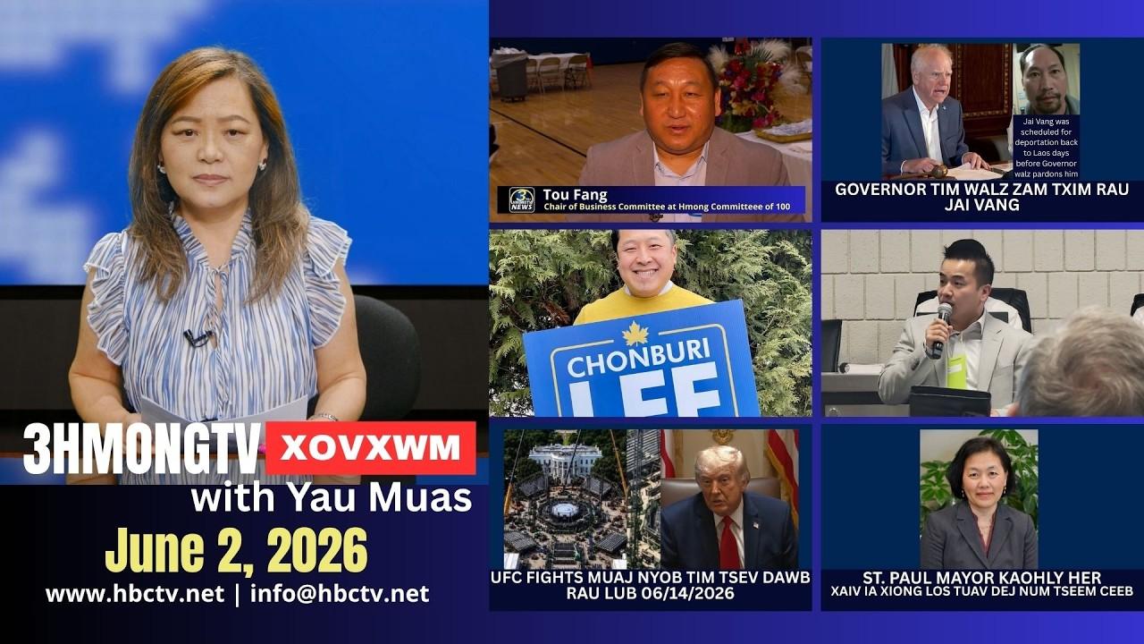 🔴3HMONGTV NEWS | June 2, 2026 - Xovxwm tshaj tawm hauv xeev Minnesota hnub no.