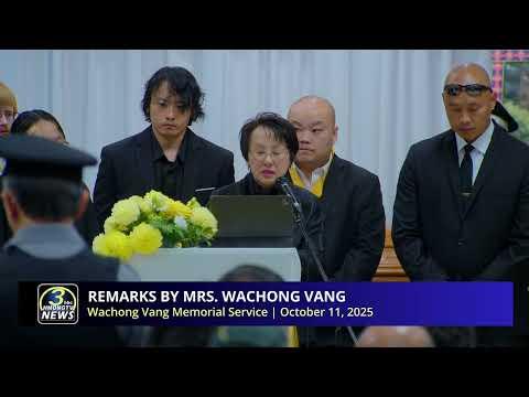 🔴3HMONGTV | Wachong Vang Memorial Service - Remarks by Mrs. Wachong Vang. 10-11-2025.