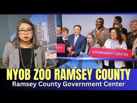 Nyob Zoo Ramsey County | May 22, 2026 - Grand Opening of Ramsey County Government Center.