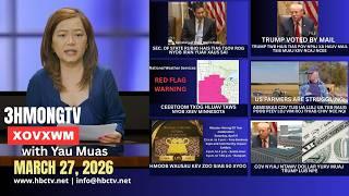 🔴3HMONGTV NEWS | March 27, 2026 -  Xovxwm tshaj tawm hauv xeev Minnesota hnub no.