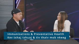 3HMONGTV LIVE | Uncover More Good with Yengyee Lor - Immunizations & preventative health.