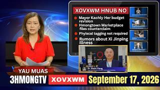 🔴3HMONGTV NEWS | September 17, 2026 - Xovxwm hnub no.