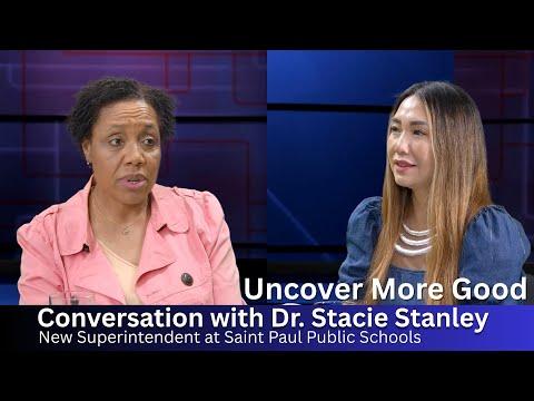 3HMONGTV LIVE: Uncover More Good with Guest Dr. Stacie Stanley, new SPPS Superintendent.