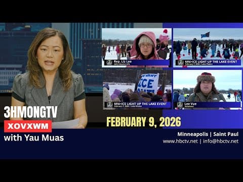🔴3HMONGTV NEWS | February 9, 2026 -  Xovxwm tshaj tawm hauv xeev Minnesota hnub no.