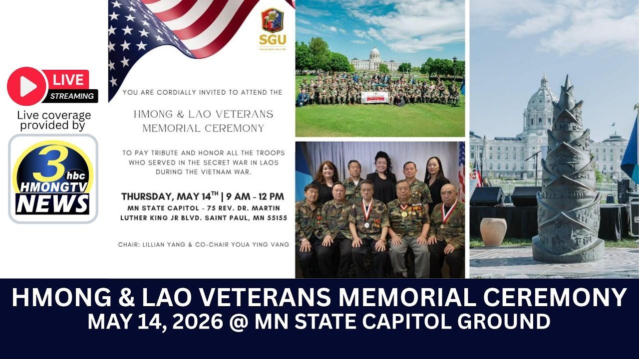 🔴3HMONGTV NEWS | May 14, 2026 - Celebrating Hmong & Lao SGU Memorial Day @ the MN State Capitol.