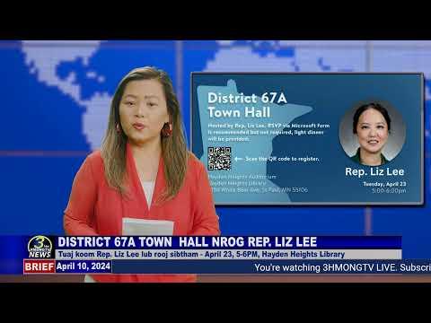 3HMONGTV Newsbrief | April 10, 2024.