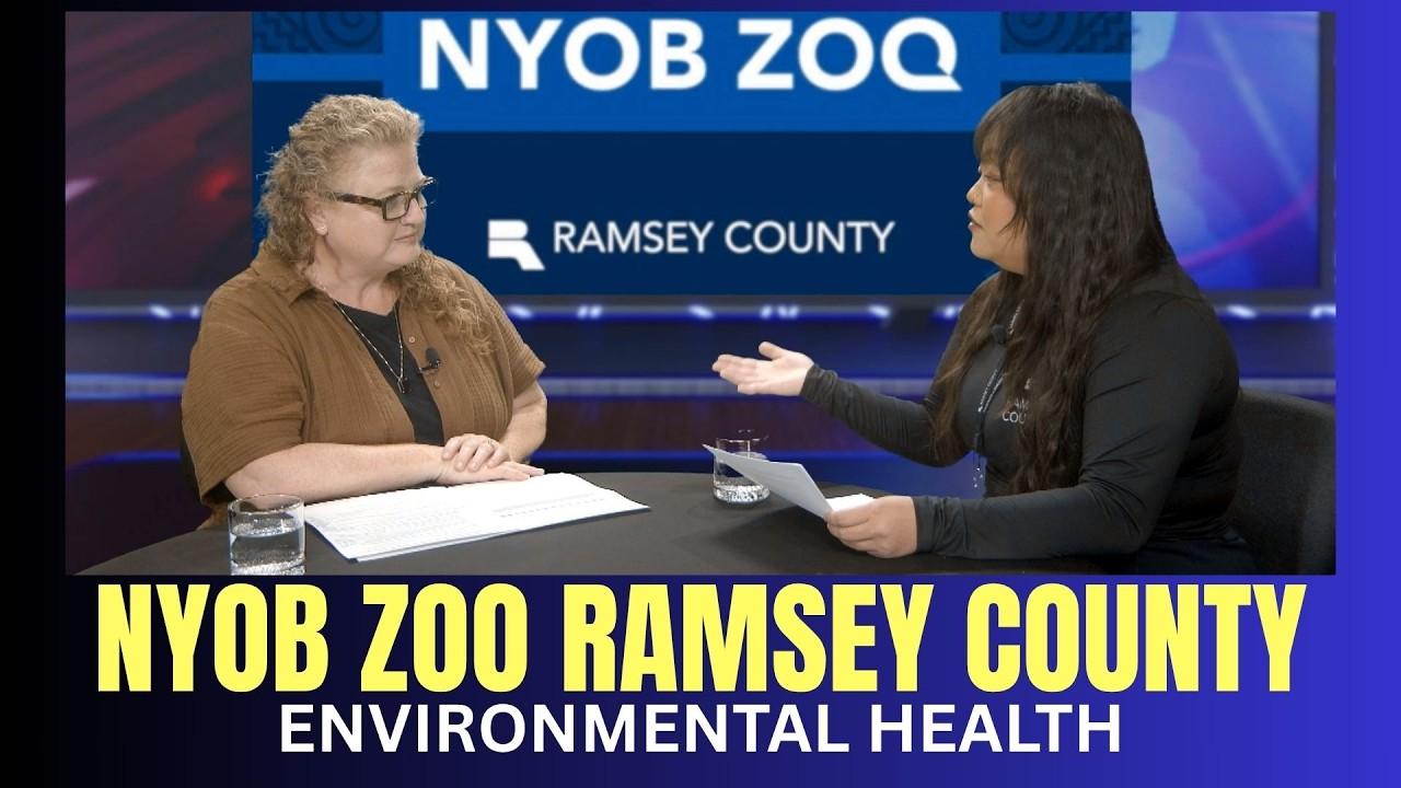Nyob Zoo Ramsey County | Environmental Health with Beth Carreño.