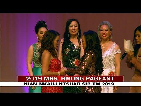XAV PAUB XAV POM: FEATURING THE 2019 MRS. HMONG PAGEANT COMPETITION.