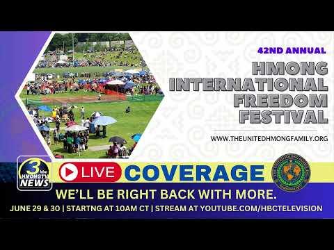3HMONGTV LIVE | 06/29/2024 - 42nd Annual Hmong International Freedom Festival in St. Paul.