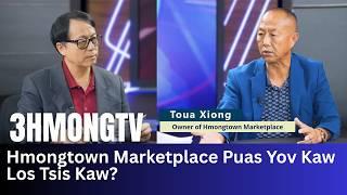 🔴3HMONGTV Show | October 11, 2026 - Hmongtown Marketplace puas yov raug kaw los tsis kaw?