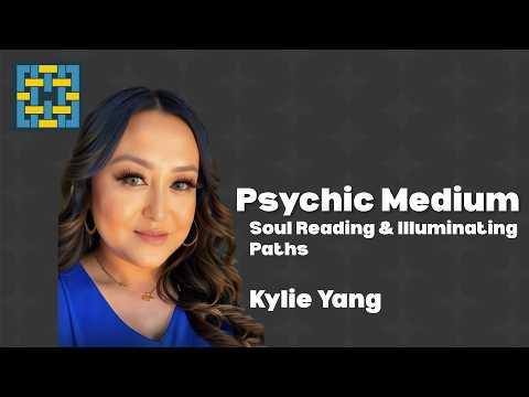 Soul Reading & Illuminating Paths with Kylie Yang - Ep. 2