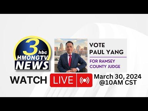 3HMONGTV LIVE: Kickoff event for Paul Yang who's running for Ramsey County Judge.