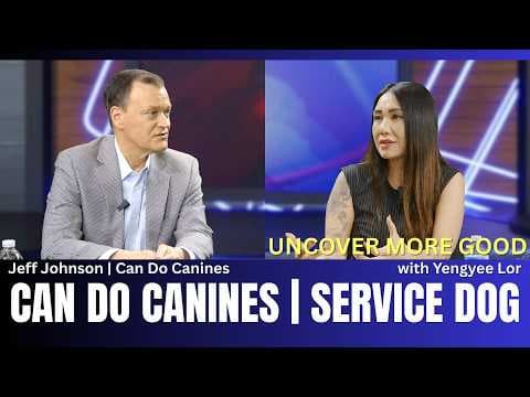 🔴Uncover More Good | February 16, 2026: Can Do Canines - service dog.