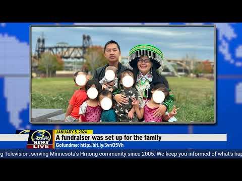 3HMONGTVNEWS LIVE: Leej txiv tsa muaj ib tug Gofundme account los pab rau tsev neeg.