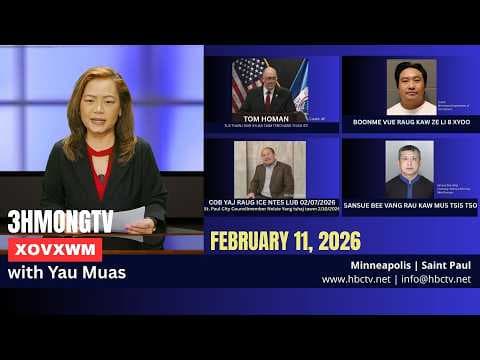 🔴3HMONGTV NEWS | February 11, 2026 -  Xovxwm tshaj tawm hauv Minnesota hnub no.