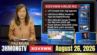 🔴3HMONGTV NEWS | August 26, 2026 - Xovxwm hnub no hauv xeev Minnesota.