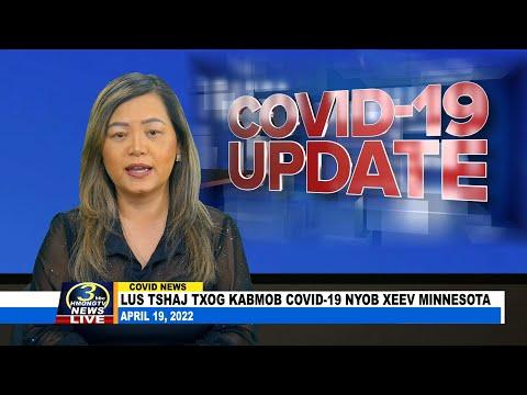 04/19/2022 | 3HMONGTV COVID-19 updates in Minnesota. Support comes from MDH.