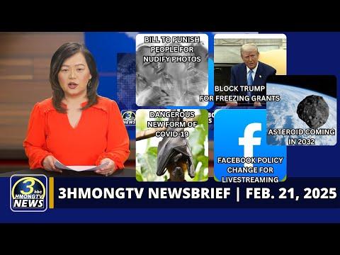 3HMONGTV Newsbrief | Feb. 26, 2025 -  MN tsab bill yuav los plua neeg nyiag duab hloov ua liab qab.