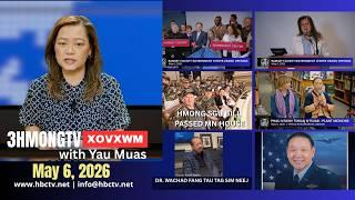 🔴3HMONGTV  NEWS  | May 6, 2025-6 - Xovxwm tshaj tawm hauv xeev Minnesota hnub no.