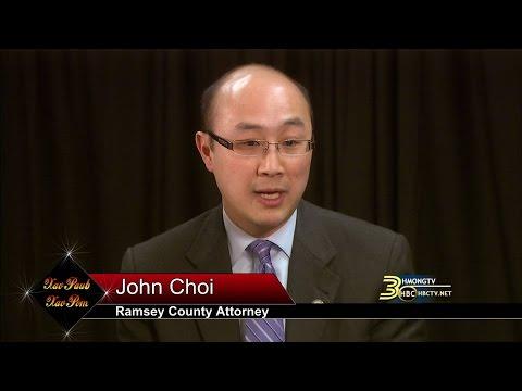 XAV PAUB XAV POM: A Conversation with Ramsey County Attorney John Choi and Pheng Thao.