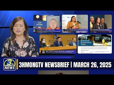 3HMONGTV Newsbrief | March 26, 2025 - Ramsey County Environment Center qhib lawm -