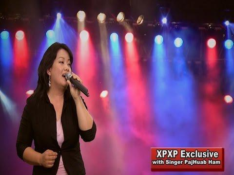 XAV PAUB XAV POM: with Guest, Pajhuab Ham, Hmong female singer.