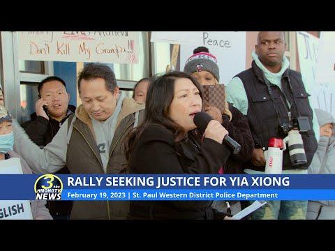 3HMONGTV NEWS LIVE: Rally seeking justice for Yia Xiong (February 19, 2023).