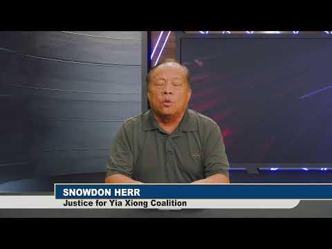 3HMONGTV | 12/21/2023 | Update from the Justice for Yia Xiong Coalition.