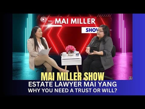 Mai Miller Show - with Attorney Mai Yang