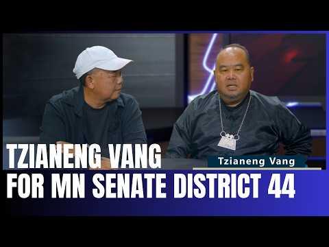 Tzianeng Vang is a write-in candidate for Senate Dist. 44 and he's here to ask for your vote.