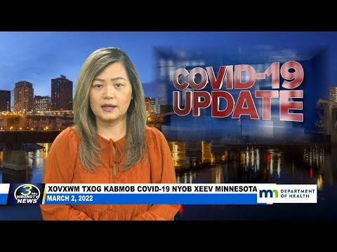 03/02/2022 | 3HMONGTV COVID-19 updates in Minnesota. Support comes from MDH.