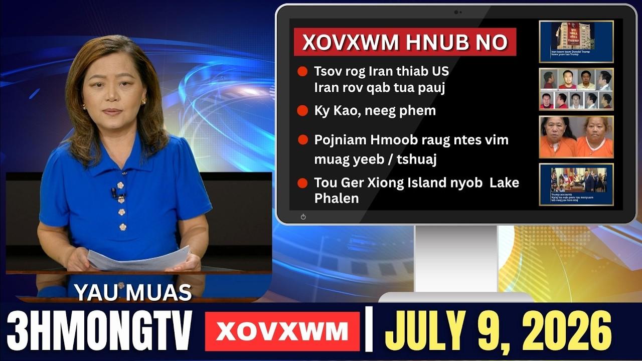 🔴3HMONGTV  NEWS  | July 9, 2026 - Xovxwm hnub no hauv xeev Minnesota.