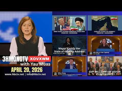 🔴3HMONGTV NEWS | April 20, 2026 - Xovxwm tshaj tawm hauv xeev Minnesota hnub no.