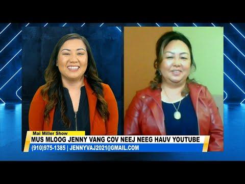 3 HMONG TV Mai Miller Show | Tham nrog Jenny Vang, Youtuber hais neej neeg.