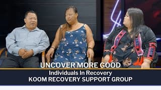 Uncover More Good | 08-12-2025 | Yengyee Lor sits down with members of KOOM Recovery Support Group.