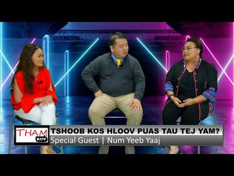 THAMKUV: Tshoob kos hloov puas tau tej yam? EP#2 (05/03/2021).