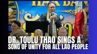 🔴3HMONGTV | Dr. Toulu Thao dedicates a song of unity for the people of Laos.