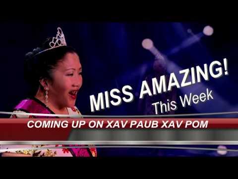 MISS AMAZING PROMO: COMING UP ON XAV PAUB XAV POM.