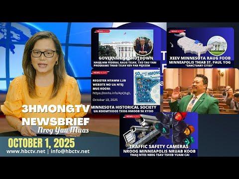 🔴3HMONGTV Newsbrief | October 1, 2025 - Government shutdown - XP Lee lees haujlwm.