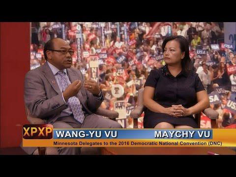 XAV PAUB XAV POM: Wang-Yu & Maychy Vu are MN delegates to the National Democratic Convention.