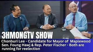 🔴3HMONGTV Show | Tham nrog Rep. Peter Fischer, Sen. Foung Hawj thiab Chonburi Lee - Election 2026.