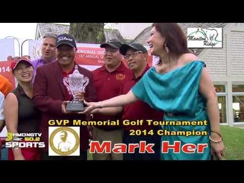 3HMONGTV NEWS: Mark Her takes the trophy in this year GVP Memorial Golf Tournament.