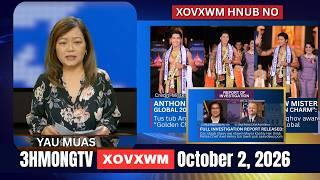 🔴3HMONGTV NEWS | October 2, 2026 - Xovxwm hnub no.
