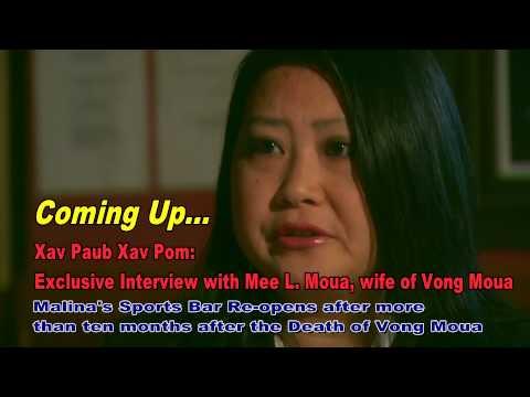 XAV PAUB XAV POM Exclusive Interview with Mee Moua, Vong's wife.